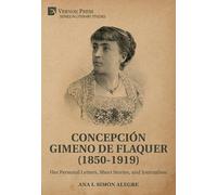 Ana Isabel Simó Concepción Gimeno de Flaquer (1850-1919): Her (Copertina rigida)