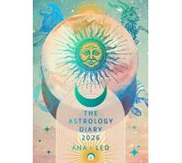 Ana Leo The Astrology Diary 2026 (Tascabile)