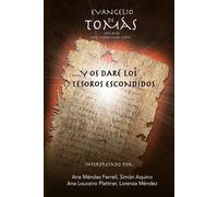 Ana Louceiro Plattner Lorenza Méndez Simón Aquino Evangelio de Tomás (Tascabile)
