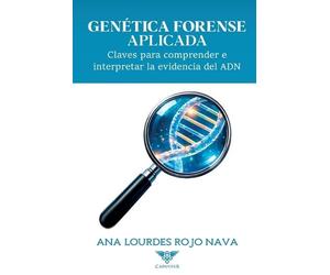 Ana Lourdes Rojo Nava Genética forense aplicada (Tascabile)