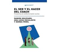 Ana Luisa Escalante Damián Goldvarg Norm El Ser Y El Hacer De (Copertina rigida)
