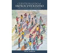 Ana M. Corbalán Cuestionando El Iberocentrismo (Tascabile)