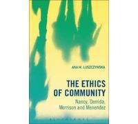 Ana M. Luszczynska The Ethics of Community (Tascabile)