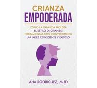 Ana M Rodriguez Crianza Empoderada (Tascabile)