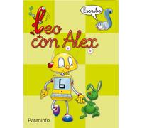 Ana María Díez Torío Aurora Estébanez E Leo con Alex. Escritura 6. (Tascabile)