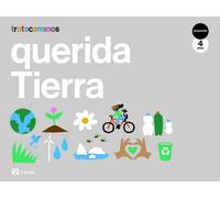 Ana María Guillen Hernández Querida Tierra 4 años Trotacaminos