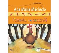 Ana Maria Machado Pimenta no cocuruto (Tascabile)