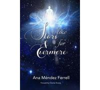 Ana Mendez Ferrell Like Stars for Evermore (Tascabile)