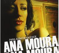 Ana Moura - Para Alem Da Saudade