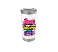 Ana no improvvisa, convierte el caos en arte Bicchiere termico in acciaio inox doppia parete