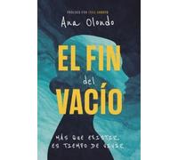 Ana Olondo El fin del vacío (Tascabile)