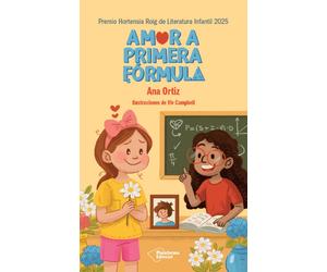 Ana Ortiz Oña Amor a primera fórmula (Tascabile)