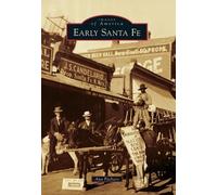 Ana Pacheco Early Santa Fe (Tascabile)