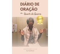Ana Paula Macedo Diário de Oração do Quarto de Guerra - Volume 2 (Tascabile)