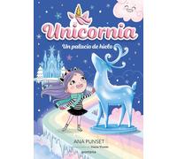 Ana Punset Dian Unicornia 7 - Un palacio de hielo: ¡Un libro mágico (Tascabile)