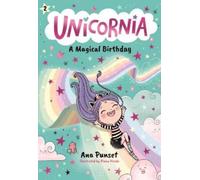 Ana Punset Unicornia: A Magical Birthday (Copertina rigida) Unicornia