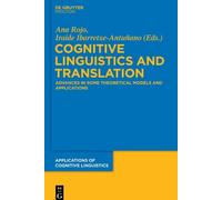 Ana Rojo Cognitive Linguistics and Translation (Tascabile)