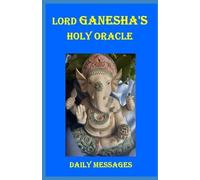 Ana Rubio Lord Ganesha's Holy Oracle - Daily Messagens (Tascabile)
