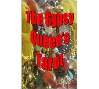 Ana Rubio The Gypsy Queen's Tarot (Tascabile)