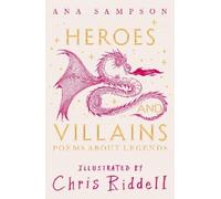 Ana Sampson Heroes and Villains (Copertina rigida)