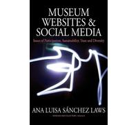Ana Sánchez Laws Museum Websites and Social Media (Copertina rigida)
