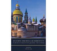 Ana Siljak Religion and Secular Modernity in Russian Christia (Copertina rigida)