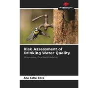 Ana Sofia Silva Risk Assessment of Drinking Water Quality (Tascabile)