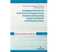 Ana Teresa Vara Technological Innovation Put to the Service o (Copertina rigida)
