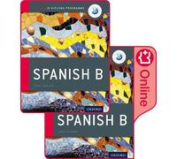 Ana Valbuena La Oxford IB Diploma Programme: IB Spanish B (Mixed Media Product)