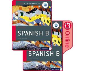 Ana Valbuena La Oxford IB Diploma Programme: IB Spanish B (Mixed Media Product)