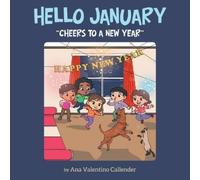 Ana Valentino Callender Hello January (Tascabile)