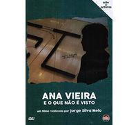 Ana Vieira: And What Is Not Seen ( Ana Vieira: E O Que Não É Visto ) [ Origine Portoghese, Nessuna Lingua Italiana ]