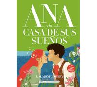Ana y la casa de sus sueños