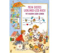 Ana Zavadlav Hilde Phi MEIN ERSTES LIEBLINGS-LESE-BUCH: MIT (Copertina rigida)