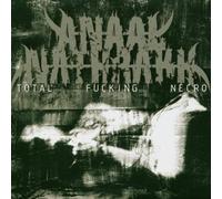 Anaal Nathrakh - Total Fucking Necro