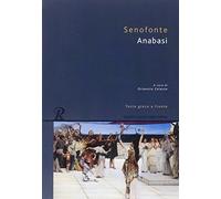 Anabasi. Testo greco a fronte