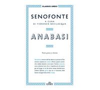 Anabasi. Testo greco a fronte