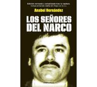 Anabel Hernández Los señores del narco / Narcoland (Tascabile)