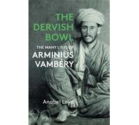 Anabel Loyd The Dervish Bowl (Copertina rigida)