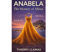 ANABELA. THE MISTERY OF ALBINA