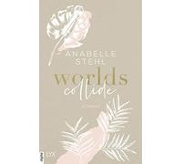Anabelle Stehl Worlds Collide: 1 (Various Formats)