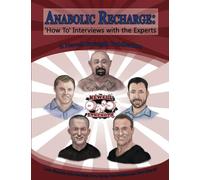 Anabolic Recharge: 'How To' Interviews with the Experts