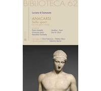 Anacarsi. Sullo sport. Testo greco a fronte. Ediz. bilingue