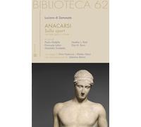Anacarsi. Sullo sport. Testo greco a fronte. Ediz. bilingue