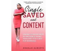 Anaelle Auguste Single, Saved, and Content (Tascabile)