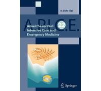 Anaesthsia, pain, intensive care and emergency. Apice: proceedings of the 22nd p
