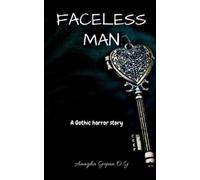 Anagha Gopan Faceless Man (Tascabile)