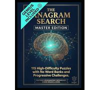 Anagram Search: Master Edition: 115 High-Difficulty Puzzles with No Word Banks and Progressive Challenges.