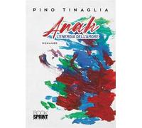 Anah. L’energia dell’amore