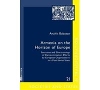 Anahit Babayan Armenia on the Horizon of Europe (Copertina rigida)